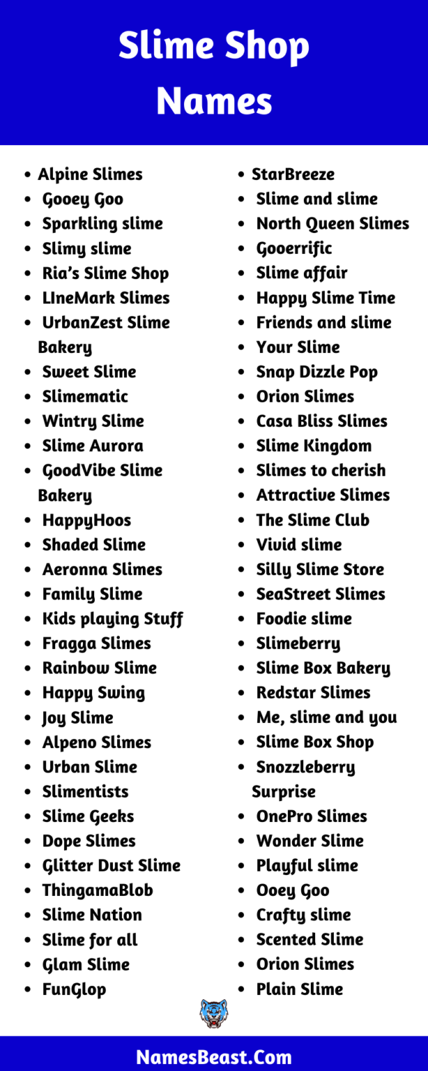 Slime Shop Names [2022] 480+ Good Slime Account Names Ideas