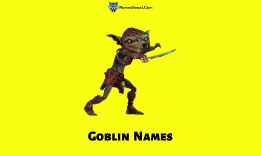 Goblin Names