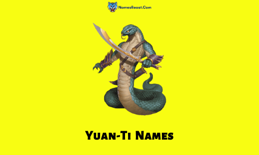 Yuan-Ti Names