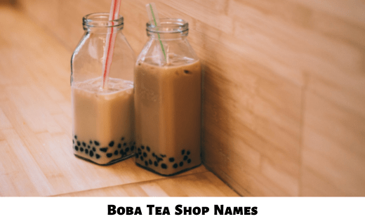 Boba Tea Shop Names