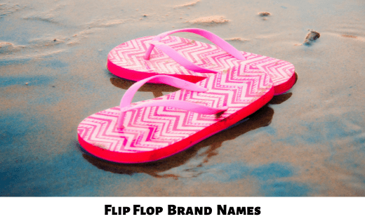 Flip Flop Brand Names