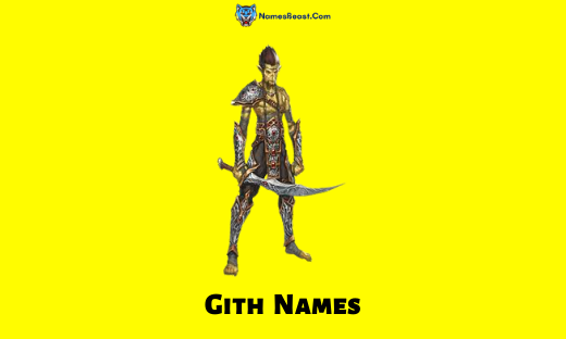 Gith Names