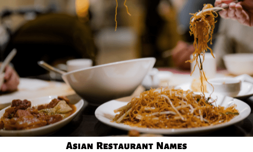 448 Asian Restaurant Names Ideas and Suggestions
