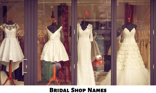 Bridal Shop Names
