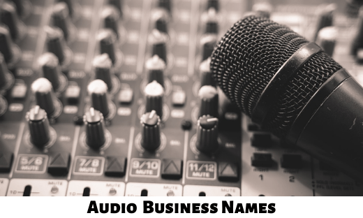 Audio Business Names