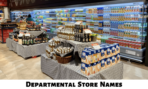 Departmental Store Names
