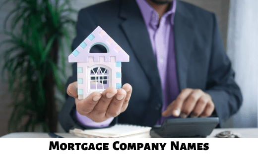 Mortgage Company Names