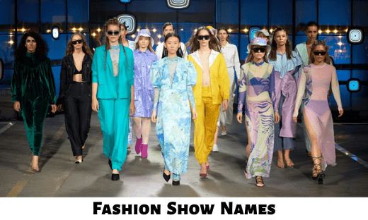 Fashion Show Names