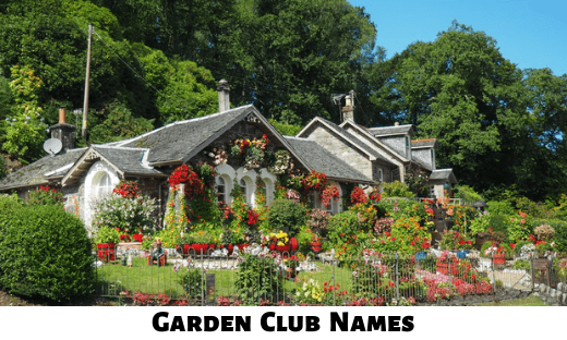 Garden Club Names