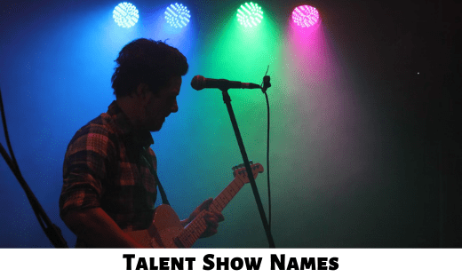 Talent Show Names