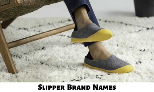 Slippers Brand Names